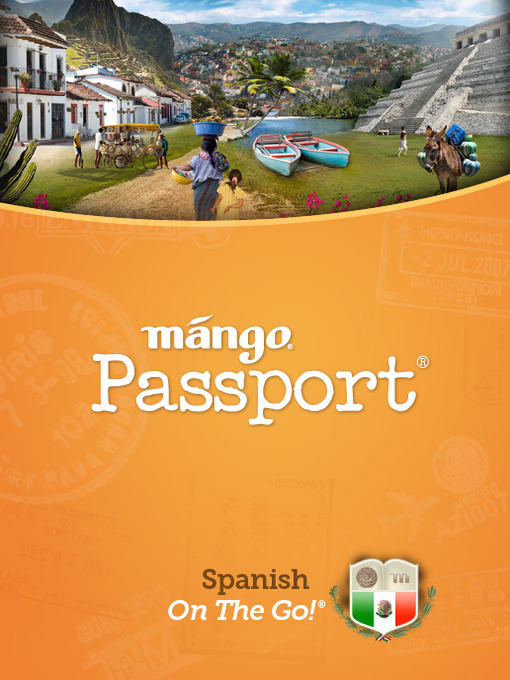 Title details for Spanish On The Go by Mango Languages - Available